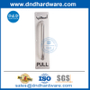 SUS304 مصنعو الأجهزة سحب مقبض مع لوحة للباب الخارجي DDPH025